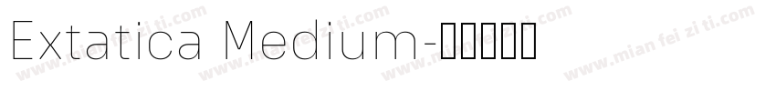 Extatica Medium字体转换